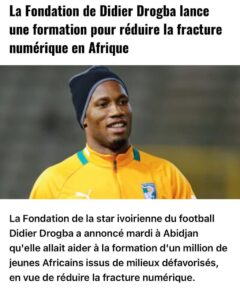 La Fondation Drogba et 01 Talent Africa s'unissent pour la transformation du paysage Educatif